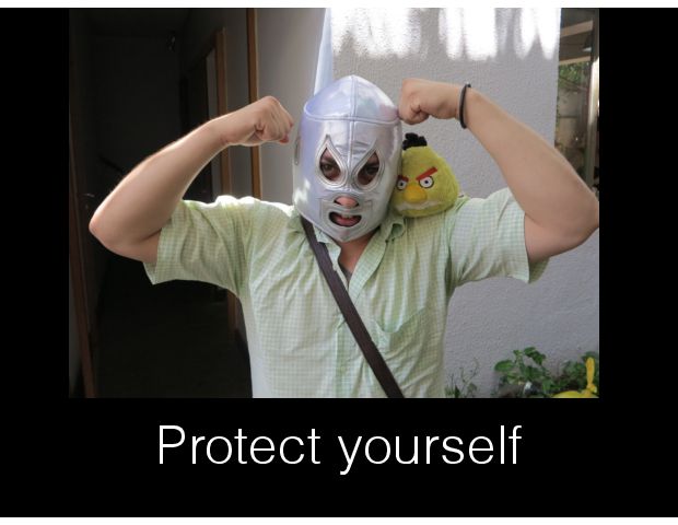 Protect yourself 